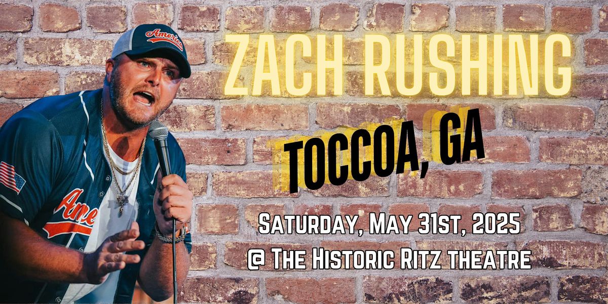 Zach Rushing in Toccoa, GA!