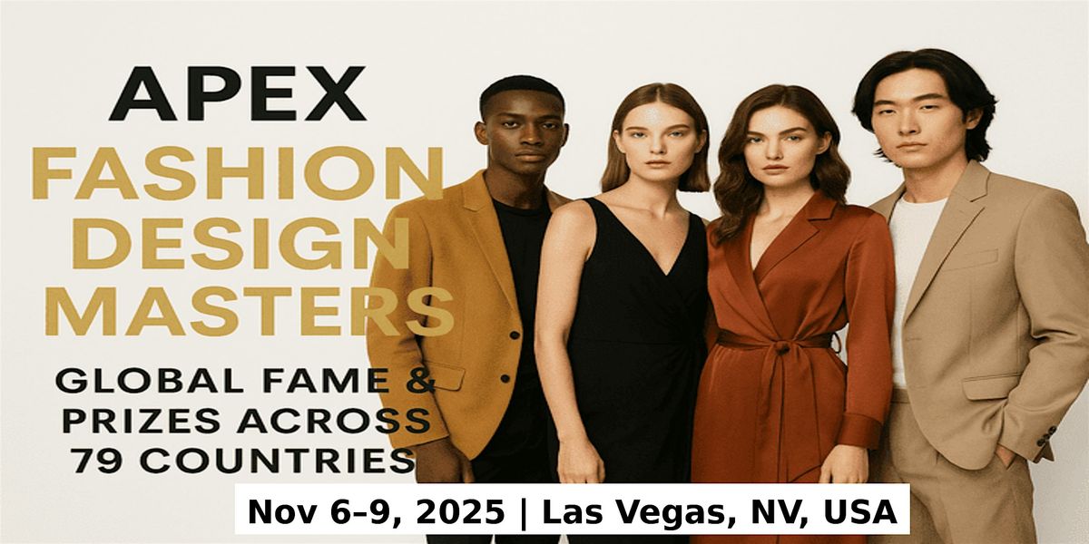 Apex Master Expos \u2013 Designer Fashion Shows in Las Vegas, NV, USA