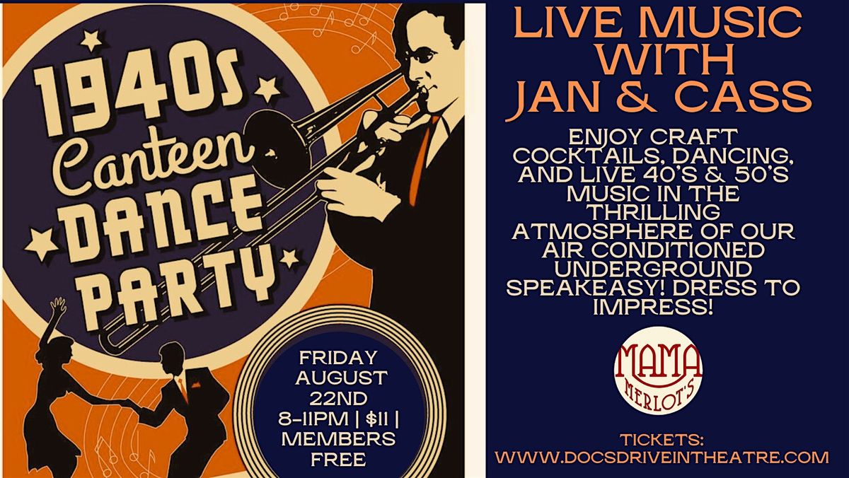 1940s Canteen Dance Party! Live music with Jan & Cass
