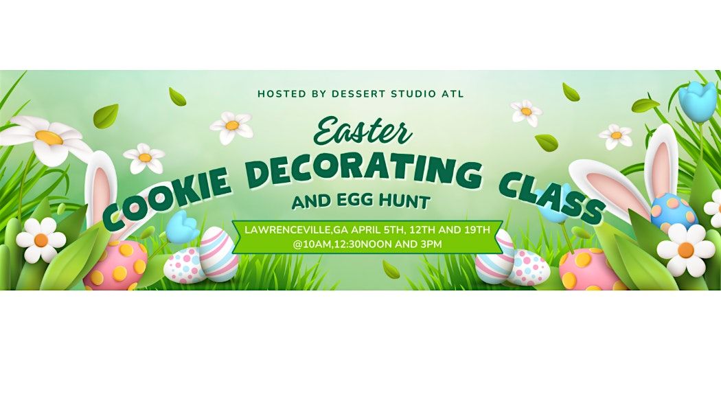 Easter Decorating Class and Egg Hunt