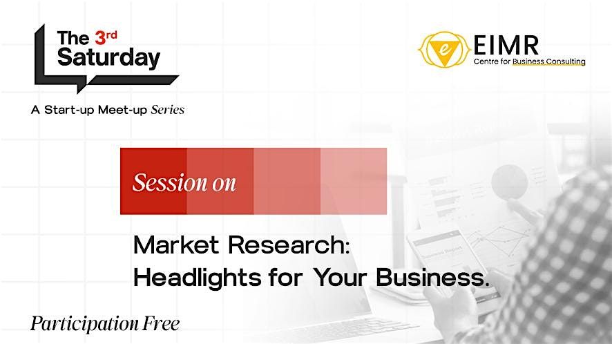 The 3rd Saturday - Workshop on Market Research