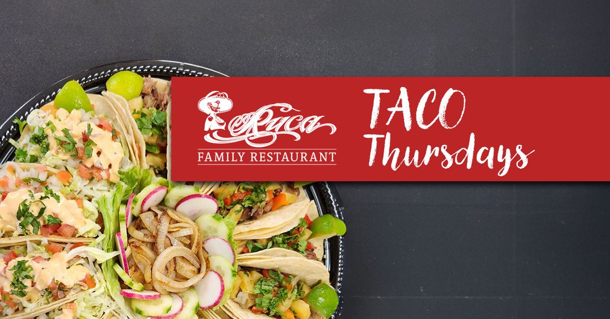 Taco Thursday At Ruca Family Restaurant (Tacoma, WA)