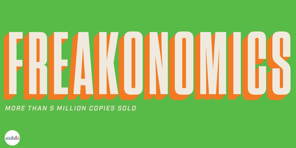 Stephen Dubner \u2013 20th Anniversary of Freakonomics