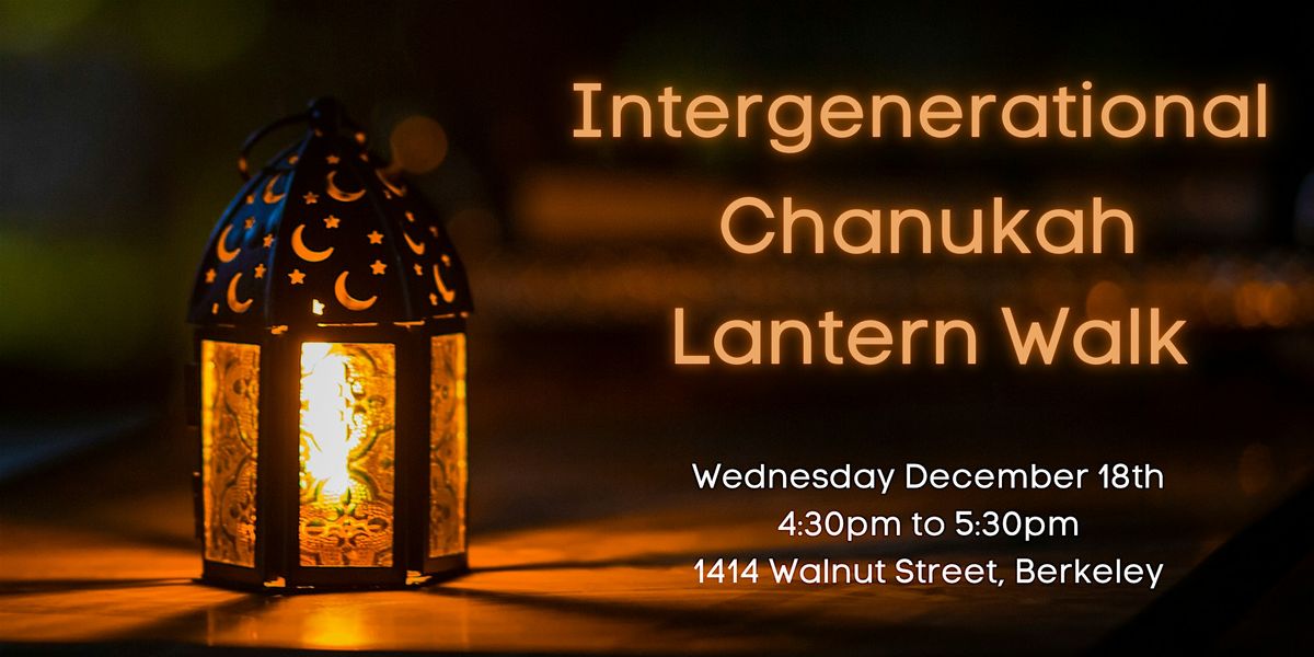 Intergenerational Chanukah Lantern Walk