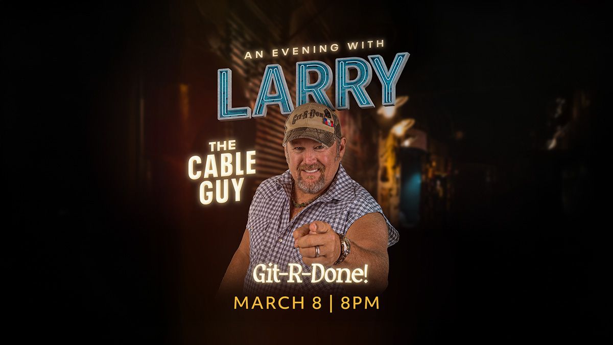 Larry the Cable Guy at Hard Rock Live - Orlando