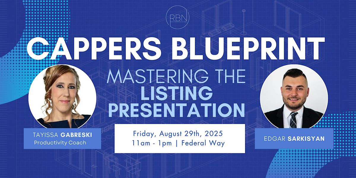 Cappers Blueprint Coaching: Mastering the Listing Presentation