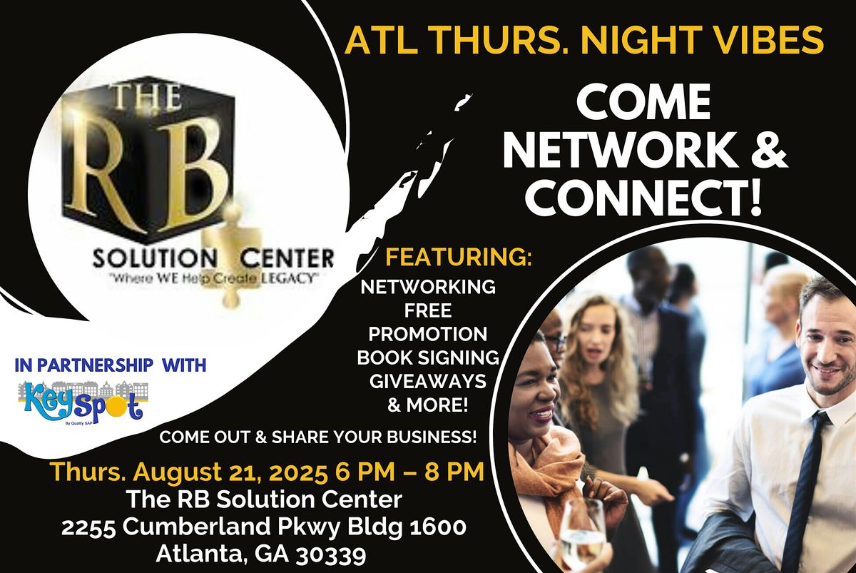 ATL Thurs. Night Vibes