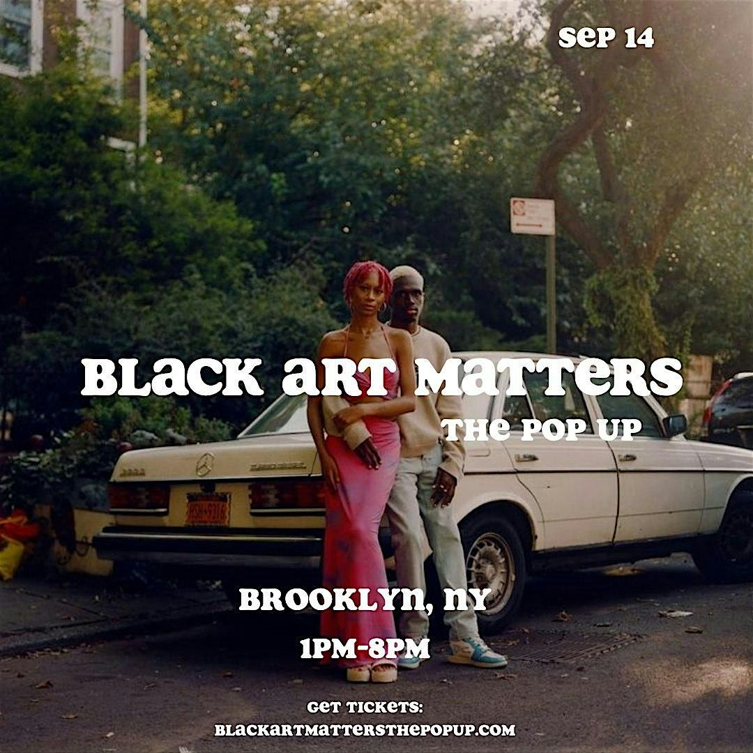 Black Art Matters The Pop Up