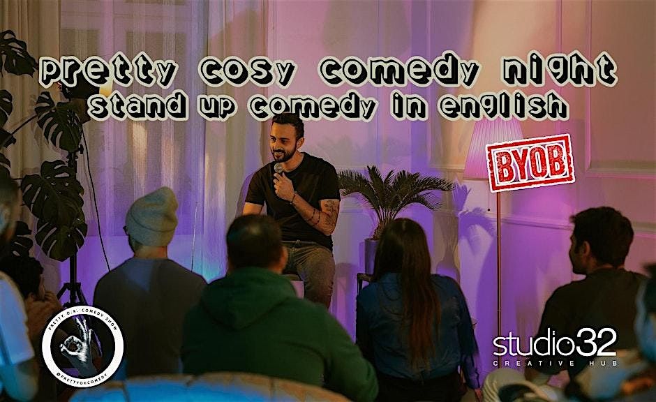 Pretty Cosy Comedy Night - *INTERACTIVE Standup Comedy Show in English