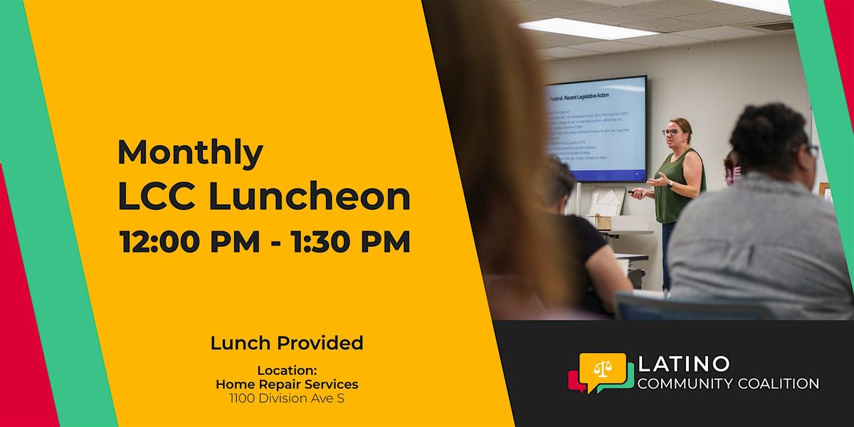 Latino Community Coalition Monthly Luncheon Meeting- November 2025