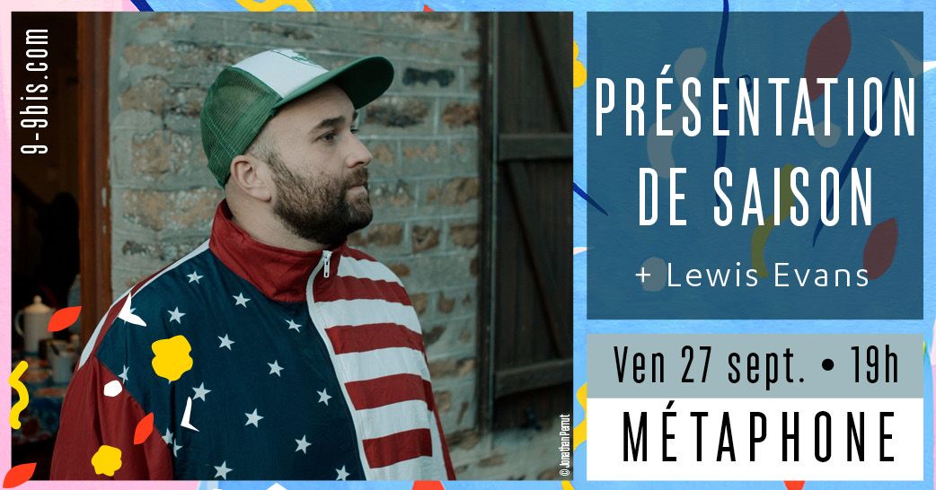 Pr\u00e9sentation de saison + concert de Lewis Evans