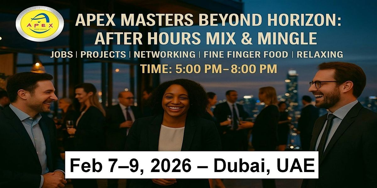 Apex Meet-ups Cooperation \u2022 Jobs \u2022 Networking in Dubai, UAE