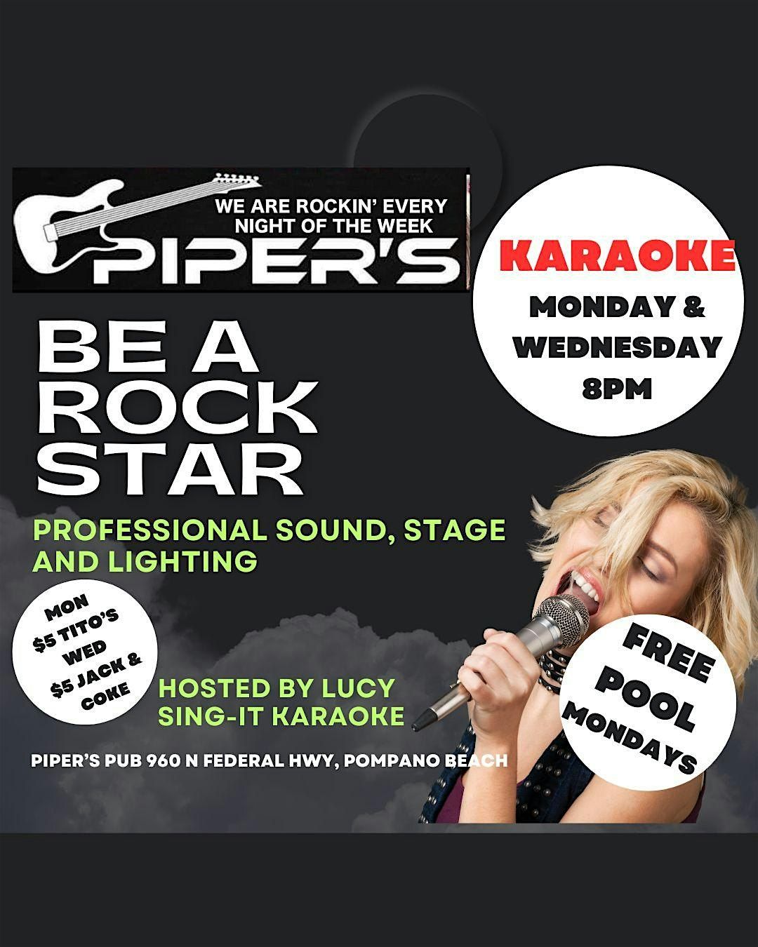 Karaoke Nights at Piper's Pub Mondays and Wednesdays