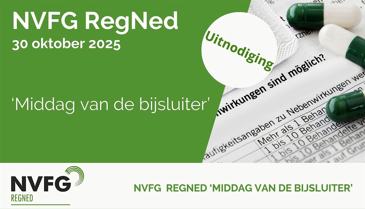 NVFG RegNed Najaarsbijeenkomst - Middag van de bijsluiter