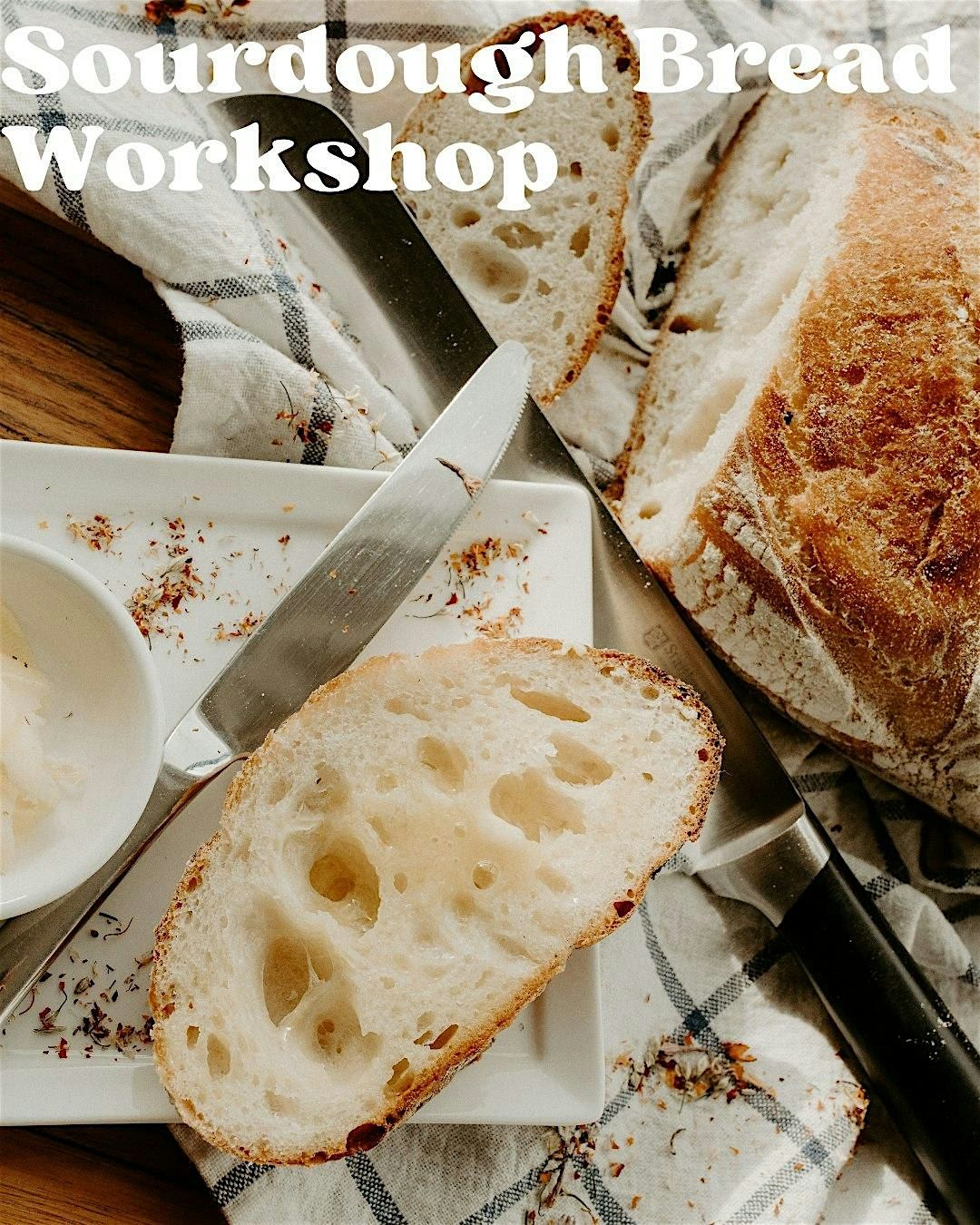 Rise to the Occasion: Master the art of Sourdough