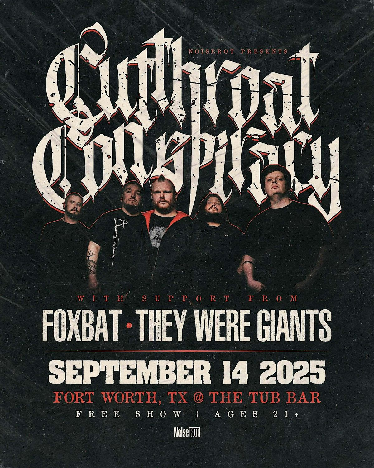 NoiseROT Presents: CUTTHROAT CONSPIRACY & FXBT @ THE TUB BAR [9\/14]