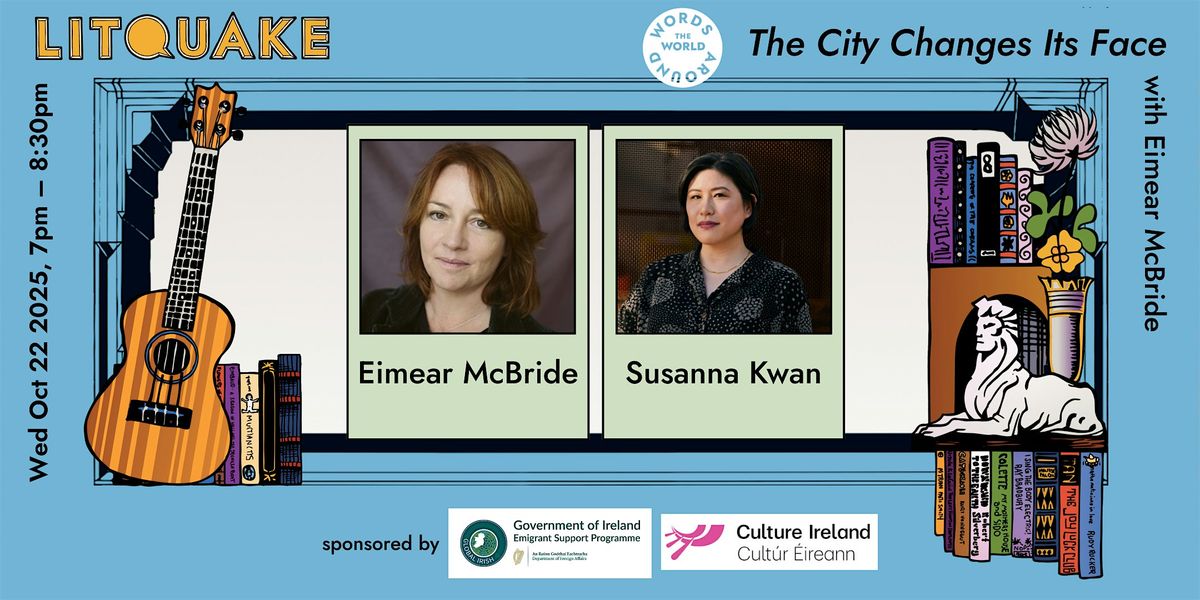 The City Changes Its Face with Eimear McBride