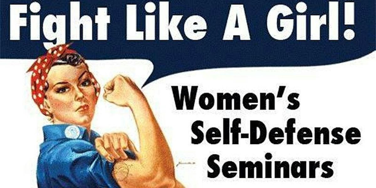 FREE Self Defense Seminar for Women & Girls!