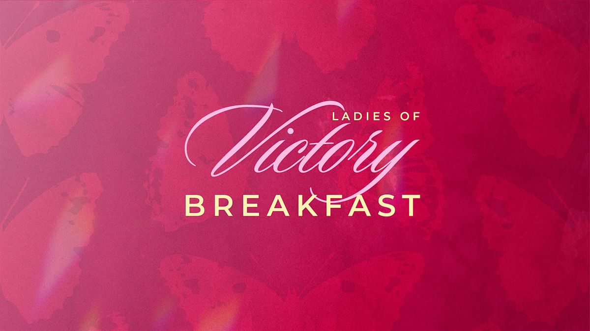 Ladies of Victory Breakfast