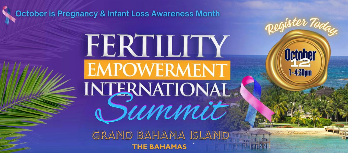 Fertility Empowerment International Summit