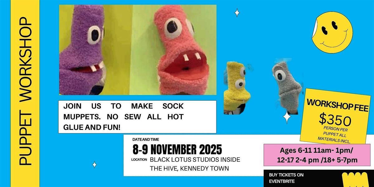 Sock Muppet Workshop : All ages welcome