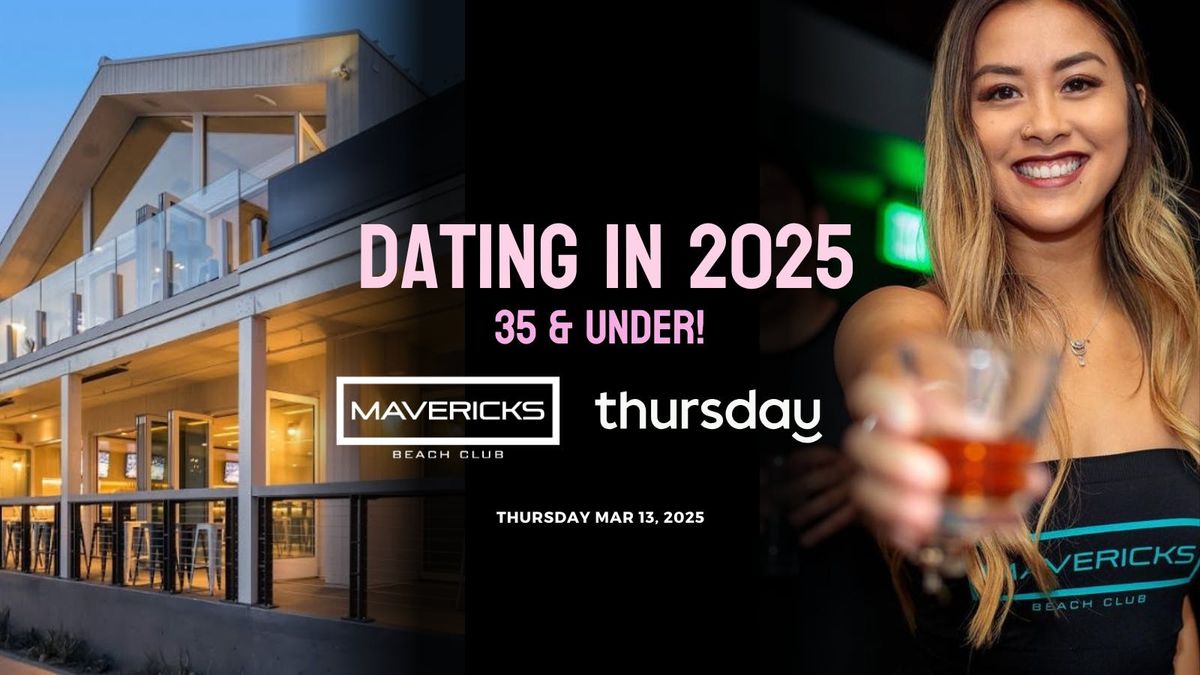 Thursday | Mavericks Beach Club (Under 35) | San Diego