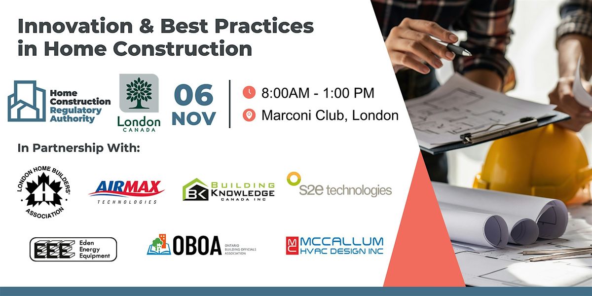 Innovation and Best Practices in Home Construction (London)