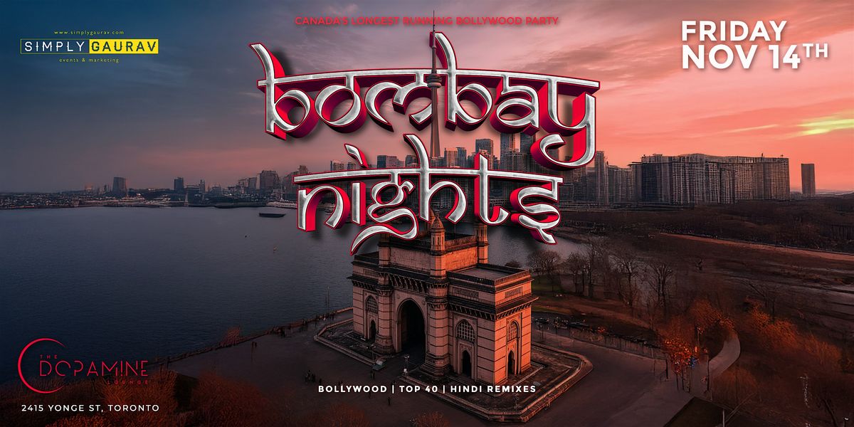 BOMBAY NIGHTS | Canada's Longest Running Bollywood Party