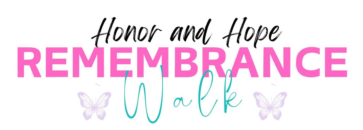 Honor and Hope Remembrance Walk 2024