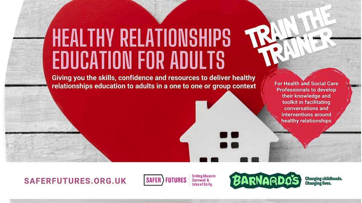 Healthy Relationships Foundation Programme 'Train the Trainer'