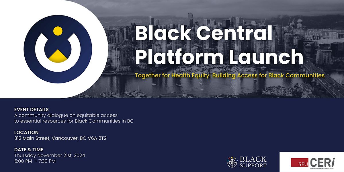 BLACK CENTRAL PLATFORM LAUNCH