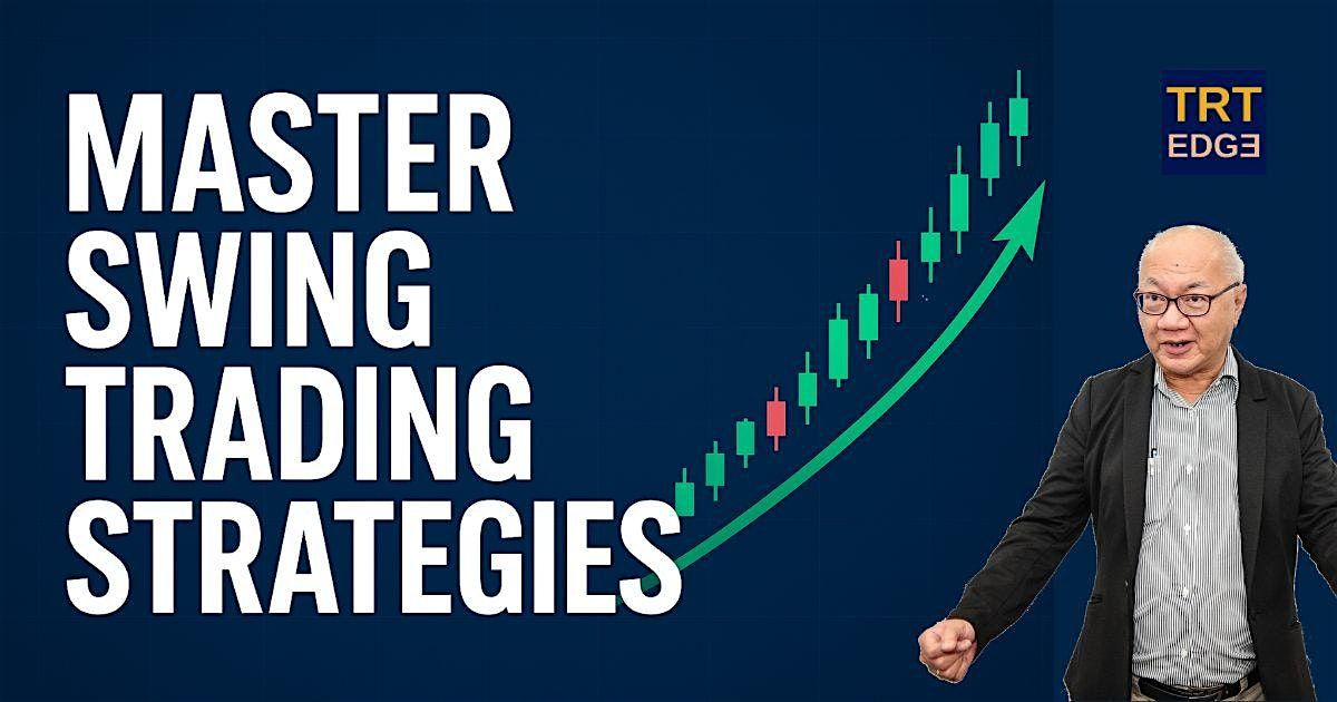 Master Swing Trading Strategies: Setups, Risk & Timing