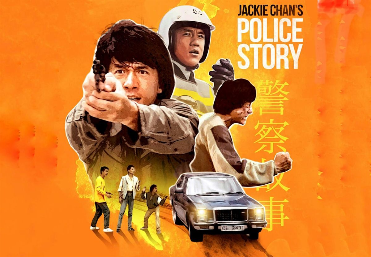 Police Story (1985) - Hong Kong Cinema Night at Leith Depot