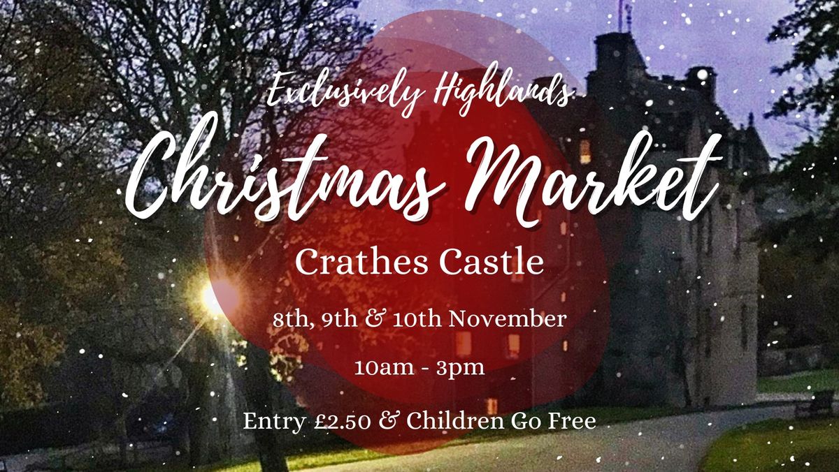 Crathes Castle Christmas Market by Exclusively Highlands