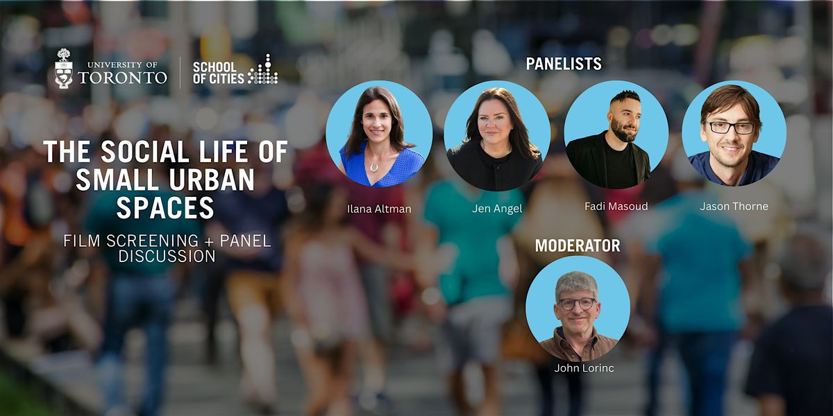 The Social Life of Small Urban Spaces  - Film Screening