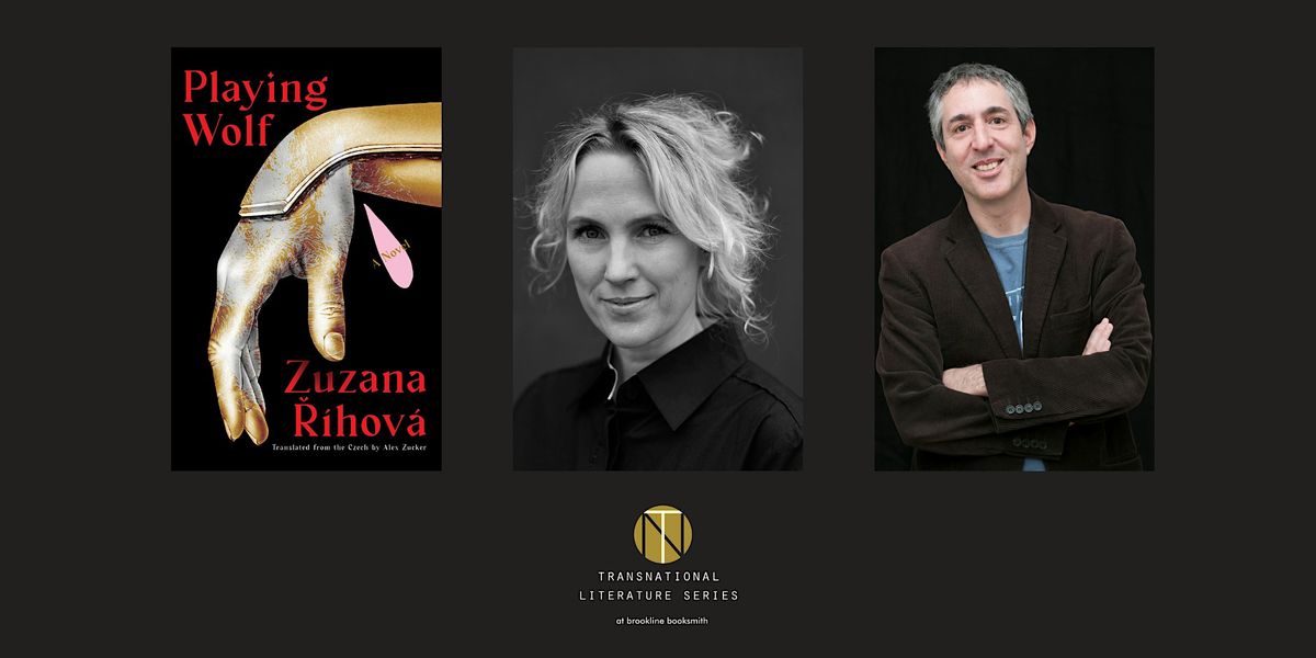 Transnational Series: Zuzana \u0158\u00edhov\u00e1\u00a0and Alex Zucker