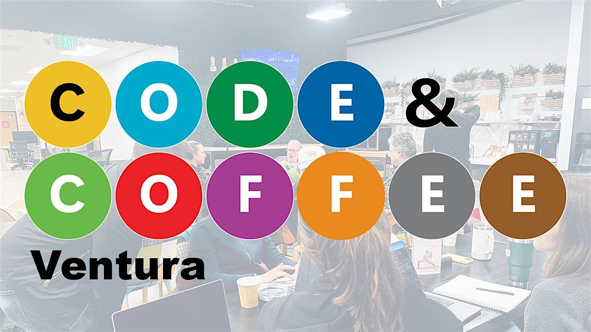 Ventura Code and Coffee