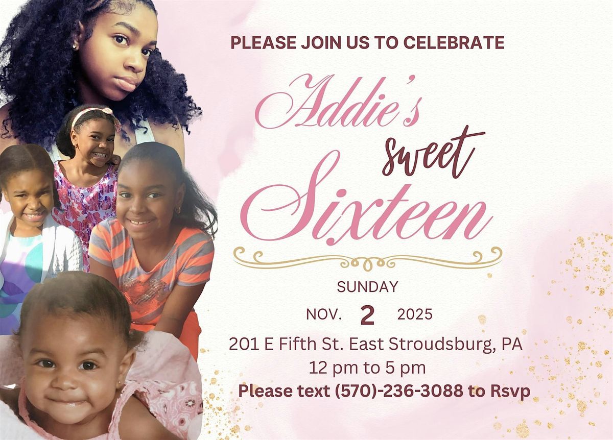 Addie\u2019s Sweet 16