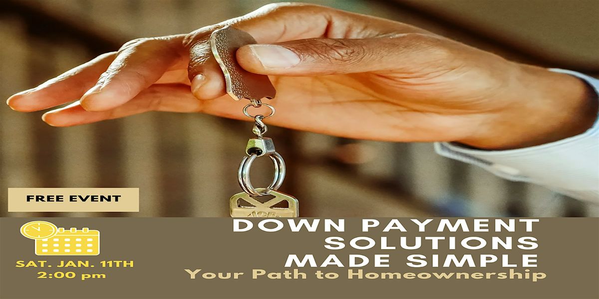 Down Payment Solutions Made Simple