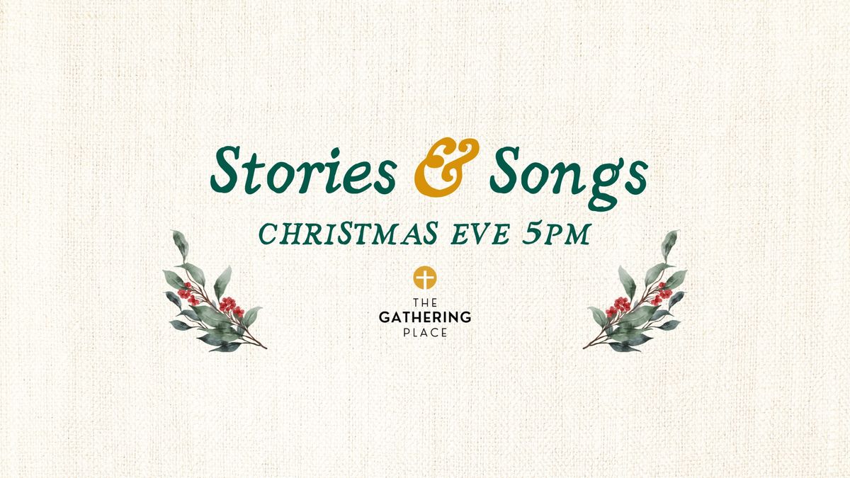 Stories & Songs - Christmas Eve Candlelight Service