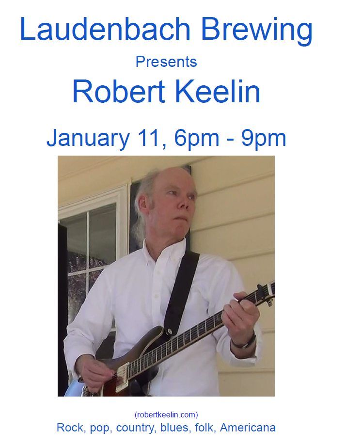 Robert Keelin Acoustic 6-9 pm