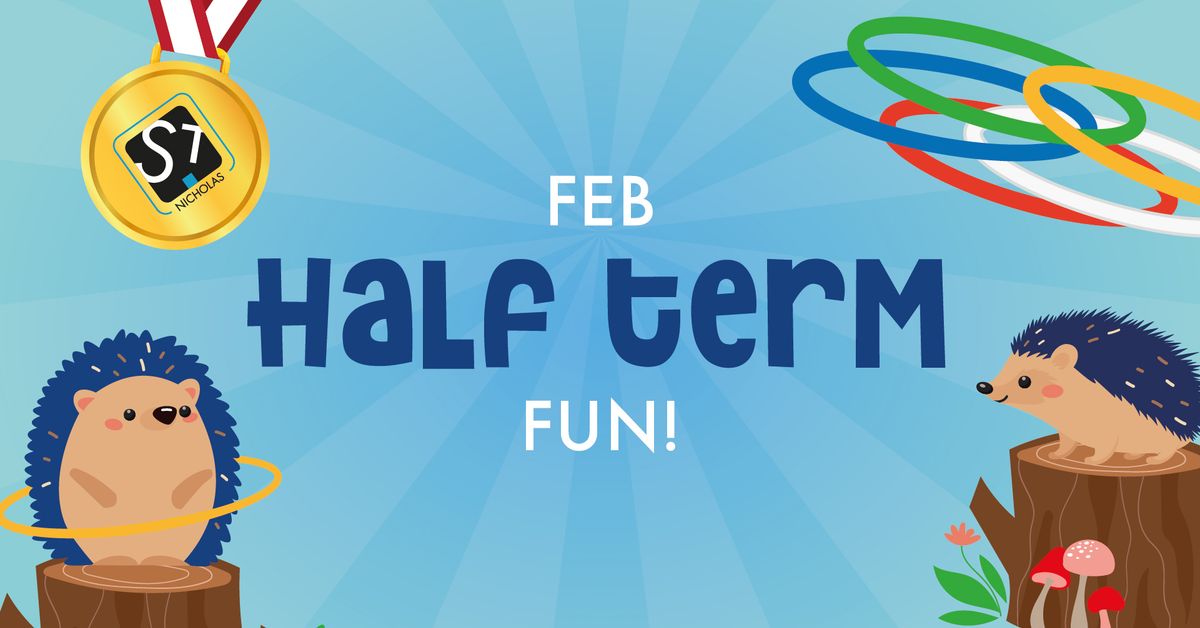 February Half Term FUN