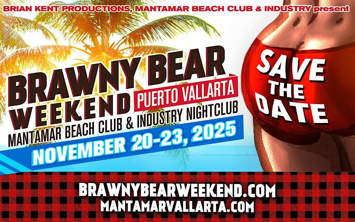 Brawny Bear Weekend 2025 - Puerto Vallarta