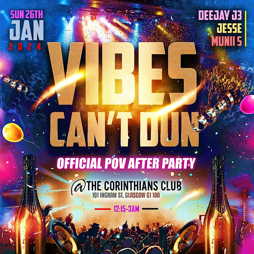 Vibes Can\u2019t Dun- Official POV after Party