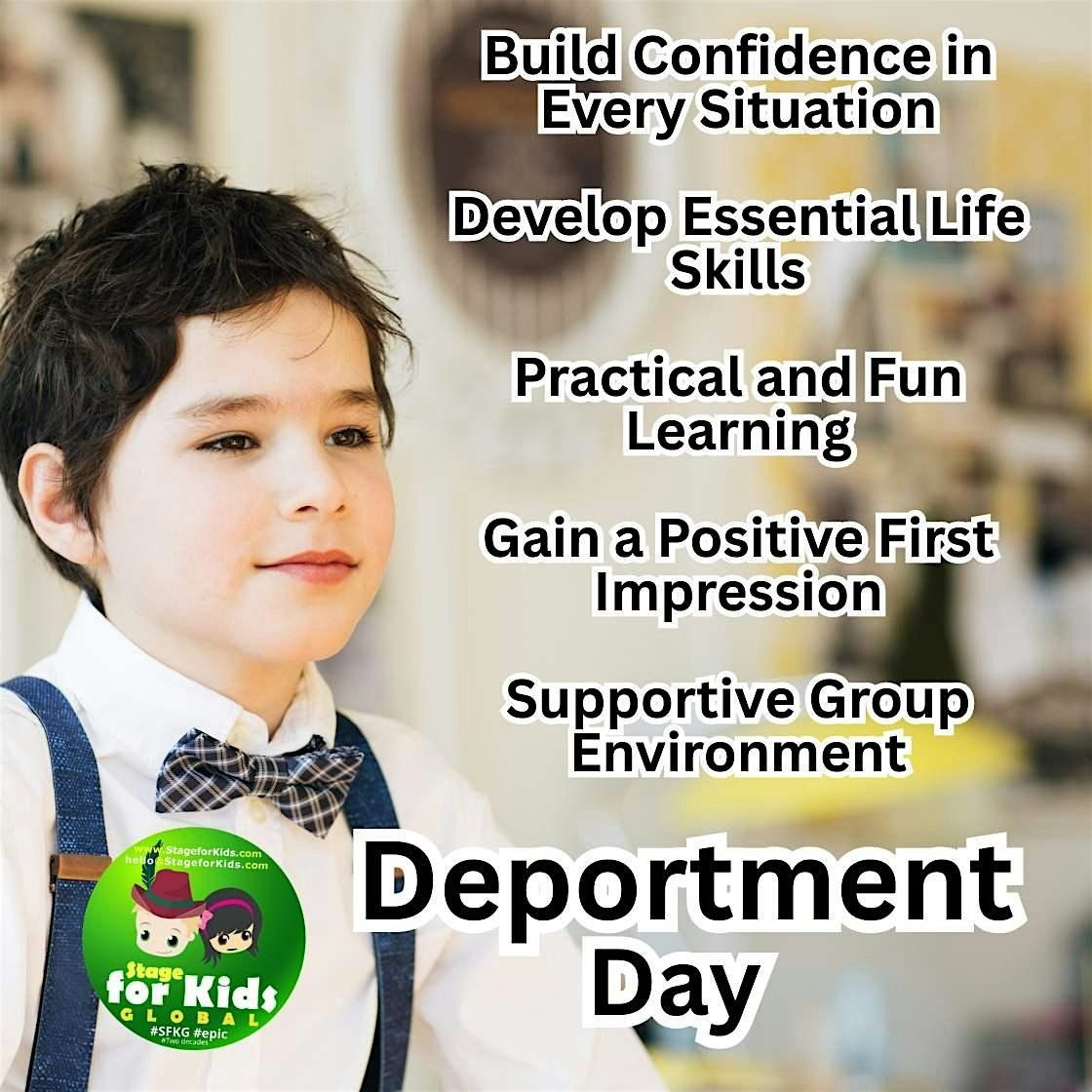 Deportment Day - for Kids!