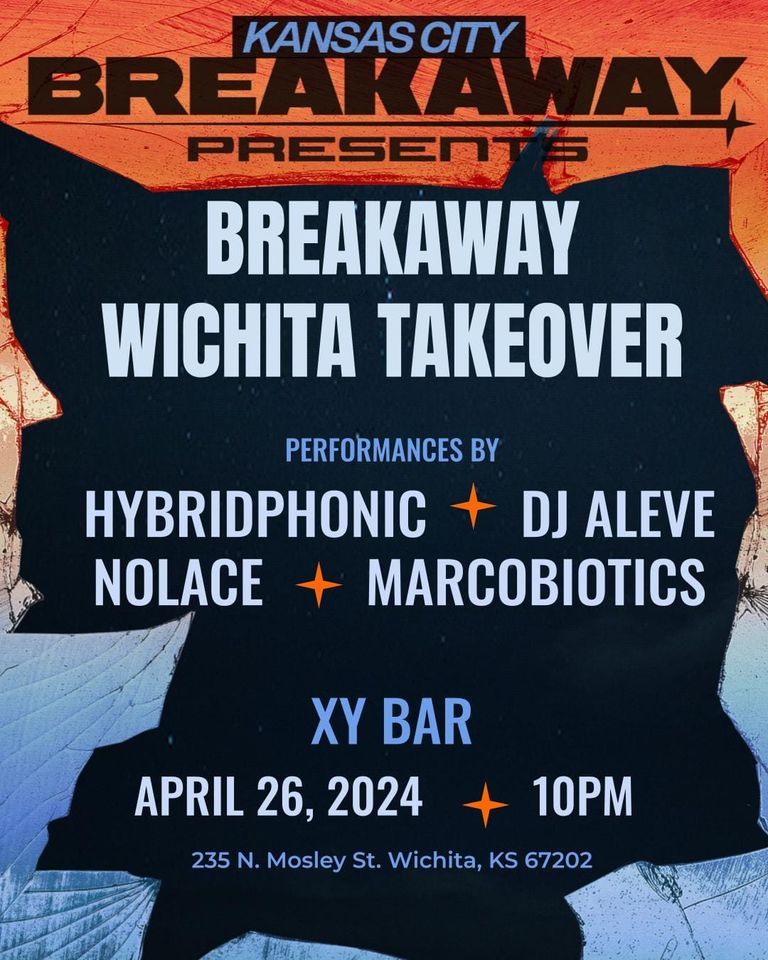 Breakaway Wichita Takeover 