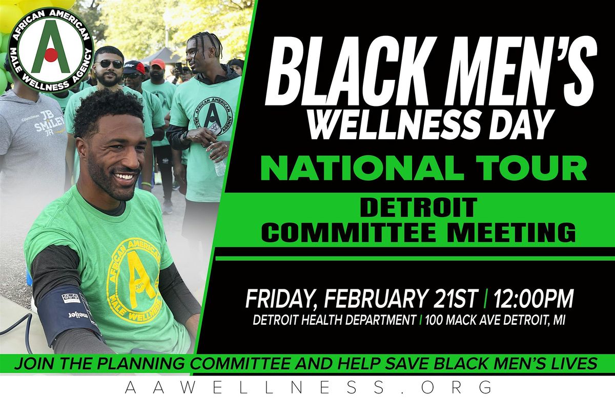 Detroit Black Men's Wellness Day Feb. Committee Meeting