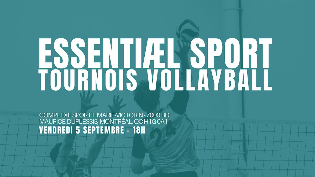 Essenti\u00e6l Sport - Tournoi de volley-ball