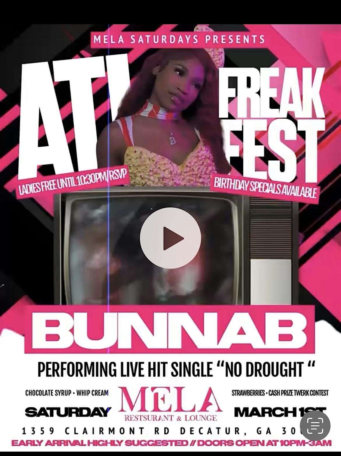 ATL FREAKFEST  BUNNA B PERFORMING LIVE @ MELA SATURDAY MARCH  1ST