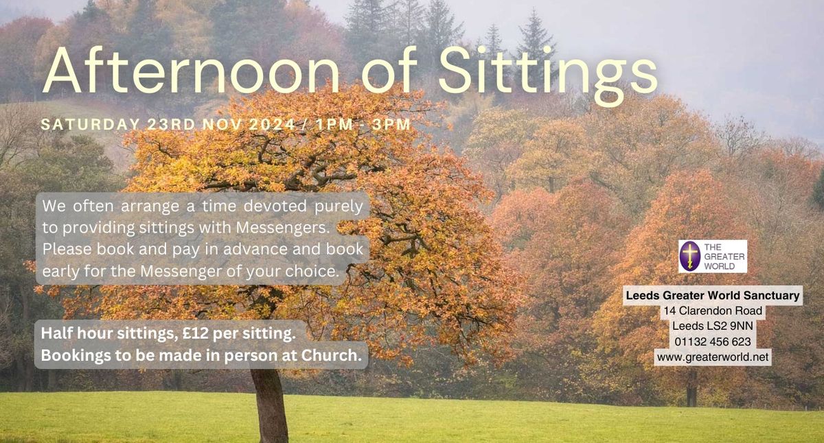 Afternoon of Sittings - 23rd November 2024